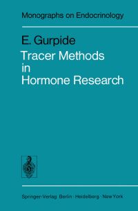 Book Cover for Tracer Methods in Hormone Research by E Gurpide