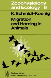 Book Cover for Migration and Homing in Animals by K SchmidtKoenig