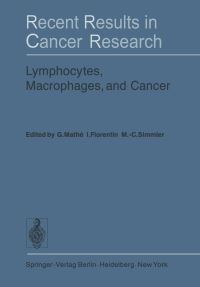 Book Cover for Lymphocytes, Macrophages, and Cancer by G Mathe, I Florentin, MC Simmler