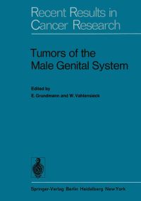 Book Cover for Tumors of the Male Genital System by E Grundmann, W Vahlensieck