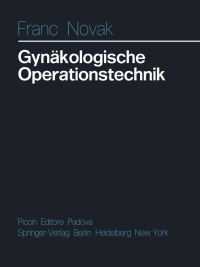 Book Cover for Gynäkologische Operationstechnik by F Novak