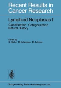Book Cover for Lymphoid Neoplasias I by G Mathe, M Seligmann, M Tubiana