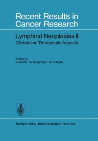 Book Cover for Lymphoid Neoplasias II by G Mathe, M Seligmann, M Tubiana