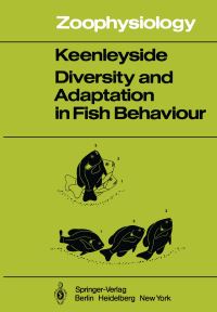 Book Cover for Diversity and Adaptation in Fish Behaviour by Miles HA Keenleyside