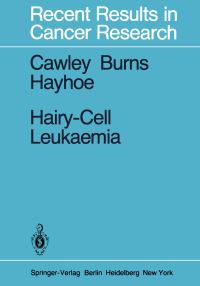 Book Cover for Hairy-Cell Leukaemia by J C Cawley, G F Burns, F G J Hayhoe