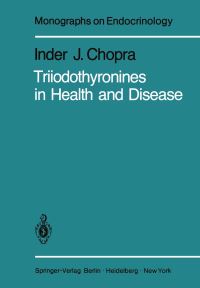 Book Cover for Triiodothyronines in Health and Disease by I J Chopra