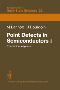 Book Cover for Point Defects in Semiconductors I by M. Lannoo