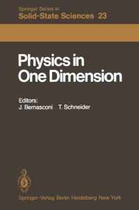 Book Cover for Physics in One Dimension by J Bernasconi, T Schneider