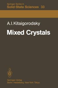 Book Cover for Mixed Crystals by A. I. Kitaigorodsky