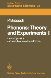 Book Cover for Phonons: Theory and Experiments I by Peter Brüesch