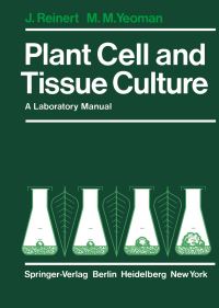 Book Cover for Plant Cell and Tissue Culture by J Reinert, MM Yeoman