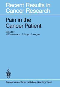 Book Cover for Pain in the Cancer Patient by M Zimmermann, P Drings, G Wagner