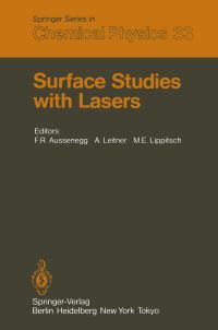 Book Cover for Surface Studies With Lasers by FR Aussenegg, A Leitner, ME Lippitsch