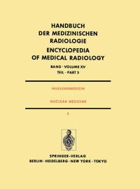 Book Cover for Nuklearmedizin / Nuclear Medicine Nuklearmedizin / Nuclear Medicine by H Hundeshagen, WE Adam, K Alexander, F Bitter, FJ Bonte, LM Buja, G Buttermann, KD Ebel, HJ Engel, H Hundeshagen, A Kuruc, SE Lewis, P Lichtlen, JA Markisz, HW Pabst, RW Parkey, PD Pretschner, N Schad