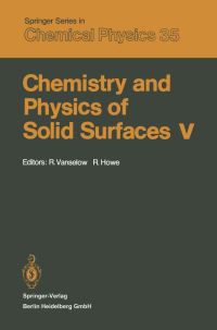 Book Cover for Chemistry and Physics of Solid Surfaces V by R Vanselow, R Howe