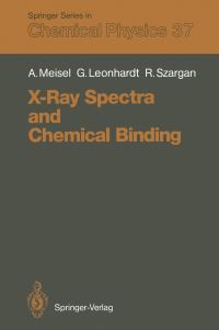 Book Cover for X-Ray Spectra and Chemical Binding by Armin Meisel, Gunter Leonhardt, Rüdiger Szargan