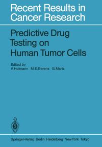 Book Cover for Predictive Drug Testing on Human Tumor Cells by V Hofmann, ME Berens, G Martz