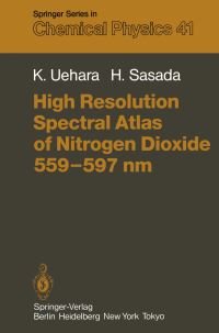 Book Cover for High Resolution Spectral Atlas of Nitrogen Dioxide 559-597 Nm by K Uehara, H Sasada