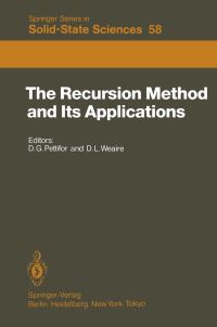 Book Cover for The Recursion Method and Its Applications by D.G. Pettifor, D.L. Weaire