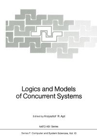 Book Cover for Logics and Models of Concurrent Systems by Krzysztof R Apt