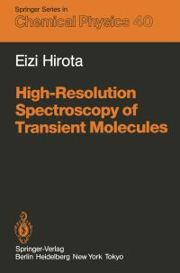 Book Cover for High-Resolution Spectroscopy of Transient Molecules by Eizi Hirota