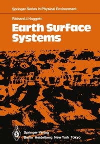 Book Cover for Earth Surface Systems by Richard J Huggett