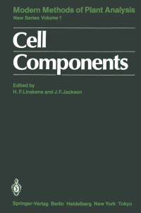 Book Cover for Cell Components by HansFerdinand Linskens, JM Anderson, John F Jackson, B Anderson, GA Berkowitz, K Cline, M Gibbs, R Goldberg, T Hirokawa, AHC Huang, JF Jackson, RL Jones, BA Larkins, Ch Larsson, JM Miernyk, G Nagahash