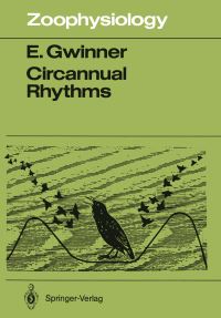 Book Cover for Circannual Rhythms by Eberhard Gwinner