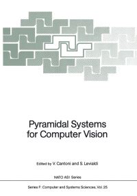 Book Cover for Pyramidal Systems for Computer Vision by Virginio Cantoni, Stefano Levialdi