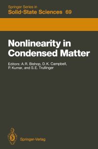 Book Cover for Nonlinearity in Condensed Matter by Alan R. Bishop, David K. Campbell, Steven E. Trullinger, Pradeep Kumar