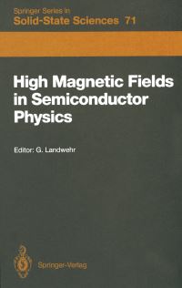 Book Cover for High Magnetic Fields in Semiconductor Physics by Gottfried Landwehr