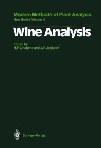 Book Cover for Wine Analysis by HansFerdinand Linskens, LS Conte, John F Jackson, H Eschnauer, T HenickKling, JF Jackson, HF Linskens, GJ Martin, ML Martin, A Minguzzi, R Neeb, AC Noble, CS Ough, A Rapp, W Simpkins, VL Singleton, TC