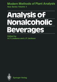 Book Cover for Analysis of Nonalcoholic Beverages by HansFerdinand Linskens, B Biehl, John F Jackson, E Cohen, LW Doner, TT Fang, PB Hutt, L Izquierdo, RL Johnson, PK Mahanta, I Saguy, P Schreier, KE Scott, JM Sendra, T Shibamoto, MA Stevens, T Suzuki, 