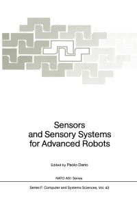 Book Cover for Sensors and Sensory Systems for Advanced Robots by Paolo Dario, Centro E Piaggio