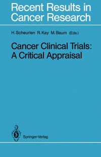 Book Cover for Cancer Clinical Trials by Hans Scheurlen, Richard Kay, Michael Baum
