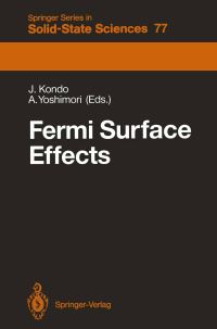 Book Cover for Fermi Surface Effects by Jun Kondo, A. Yoshimori
