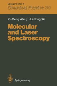 Book Cover for Molecular and Laser Spectroscopy by ZuGeng Wang, HuiRong Xia