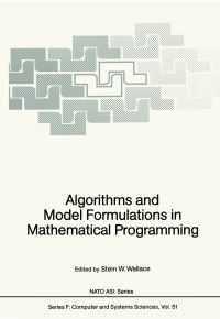 Book Cover for Algorithms and Model Formulations in Mathematical Programming by Stein W Wallace