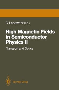 Book Cover for High Magnetic Fields in Semiconductor Physics II by Gottfried Landwehr