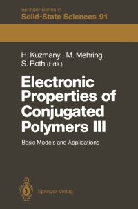 Book Cover for Electronic Properties of Conjugated Polymers III by Hans Kuzmany, Michael Mehring, Siegmar Roth