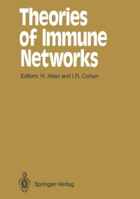 Book Cover for Theories of Immune Networks by Henri Atlan, Irun R Cohen