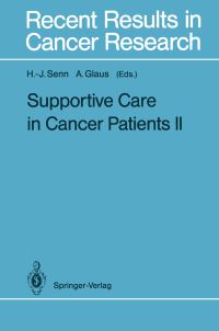 Book Cover for Supportive Care in Cancer Patients II by HansJörg Senn, Agnes Glaus