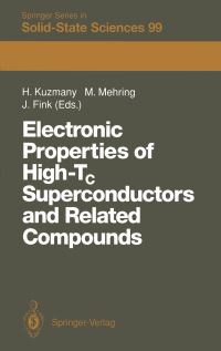 Book Cover for Electronic Properties of High-Tc Superconductors and Related Compounds by Hans Kuzmany, Michael Mehring, Jörg Fink