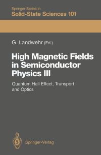 Book Cover for High Magnetic Fields in Semiconductor Physics III by Gottfried Landwehr