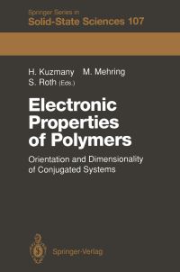 Book Cover for Electronic Properties of Polymers by Hans Kuzmany, Michael Mehring, Siegmar Roth