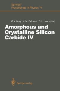 Book Cover for Amorphous and Crystalline Silicon Carbide IV by Cary Y Yang, MMahmudur Rahman, Gary L Harris