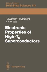 Book Cover for Electronic Properties of High-Tc Superconductors by Hans Kuzmany, Michael Mehring, Jörg Fink