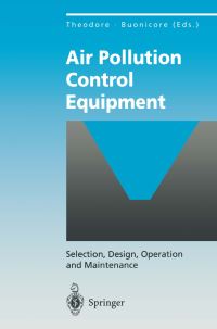 Book Cover for Air Pollution Control Equipment Environmental Engineering by Louis Theodore, Anthony J Buonicore