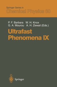 Book Cover for Ultrafast Phenomena IX by Paul F Barbara, Wayne H Knox, Gerald A Mourou, Ahmed H Zewail
