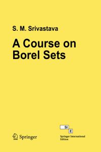 Book Cover for A Course on Borel Sets by SM Srivastava